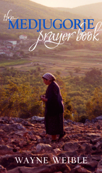 صورة الغلاف: The Medjugorje Prayer Book 9781557255303