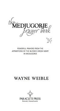 Imagen de portada: The Medjugorje Prayer Book 9781557255303