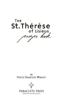 Imagen de portada: The St. Therese of Lisiuex Prayer Book