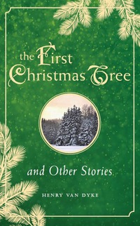 Cover image: First Christmas Tree and Other Stories 9781557259837