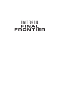 Imagen de portada: Fight for the Final Frontier 9781557507358