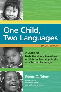 Cover image: One Child, Two Languages 2nd edition 9781557669216