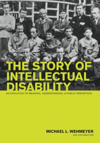 Cover image: The Story of Intellectual Disability 1st edition 9781557669872