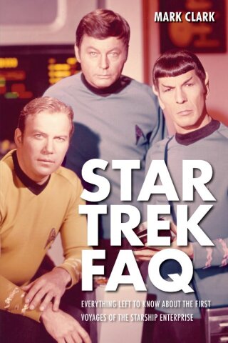 Cover image: Star Trek FAQ (Unofficial and Unauthorized) 1st edition 9781557837929