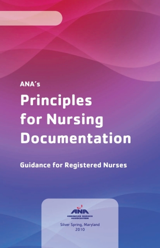 Cover image: ANA's Principles of Nursing Documentation 9781582555560