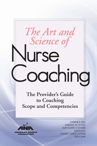 Cover image: The Art and Science of Nurse Coaching 9781558104945