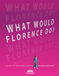 Omslagafbeelding: What Would Florence Do? 9781558105836