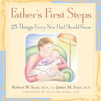 Cover image: Father's First Steps 9781558323353