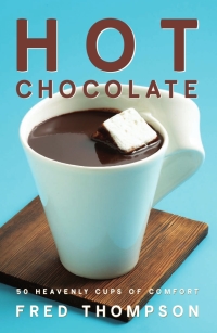 Cover image: Hot Chocolate 9781558322905