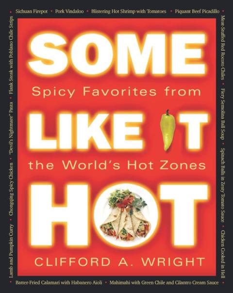 Some Like It Hot: Spicy Favorites From The World's Hot Zones - FULL INSTANT DOWNLOAD | PDF DOCX EPUB
