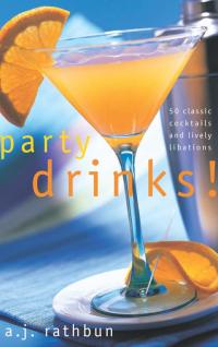 Imagen de portada: Party Drinks! 9781558322738
