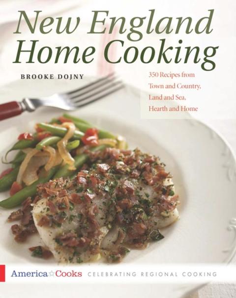 New England Home Cooking: 350 Recipes from Town and Country, Land and Sea, Hearth and Home - FULL INSTANT DOWNLOAD | PDF DOCX EPUB