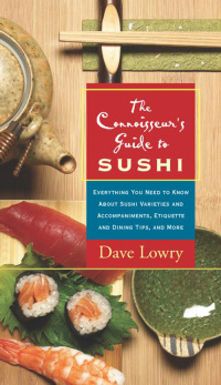 صورة الغلاف: Connoisseur's Guide to Sushi 9781558323070
