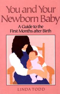 Cover image: You and Your Newborn Baby 9781558320543