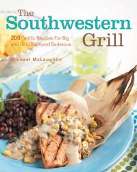 Cover image: Southwestern Grill 9781558321632