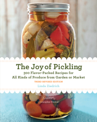 Omslagafbeelding: The Joy of Pickling, 3rd Edition 3rd edition 9781558328600