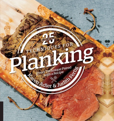 25 Essentials: Techniques for Planking: Every Technique Paired with a Recipe - FULL INSTANT DOWNLOAD | PDF DOCX EPUB