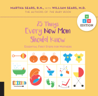 صورة الغلاف: 25 Things Every New Mom Should Know 9781558328921