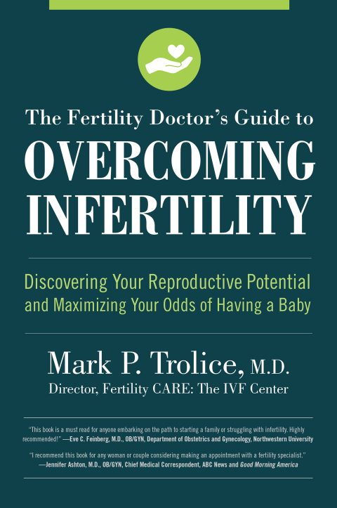 The Fertility Doctor's Guide to Overcoming Infertility: Discovering Your Reproductive Potential and Maximizing Your Odds of Having a Baby - FULL INSTANT DOWNLOAD | PDF DOCX EPUB