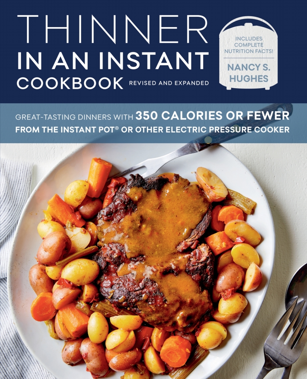 Thinner in an Instant Cookbook Revised and Expanded (eBook)