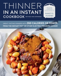 Imagen de portada: Thinner in an Instant Cookbook Revised and Expanded 9781558329508
