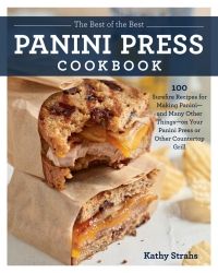 表紙画像: The Best of the Best Panini Press Cookbook 9781558329614