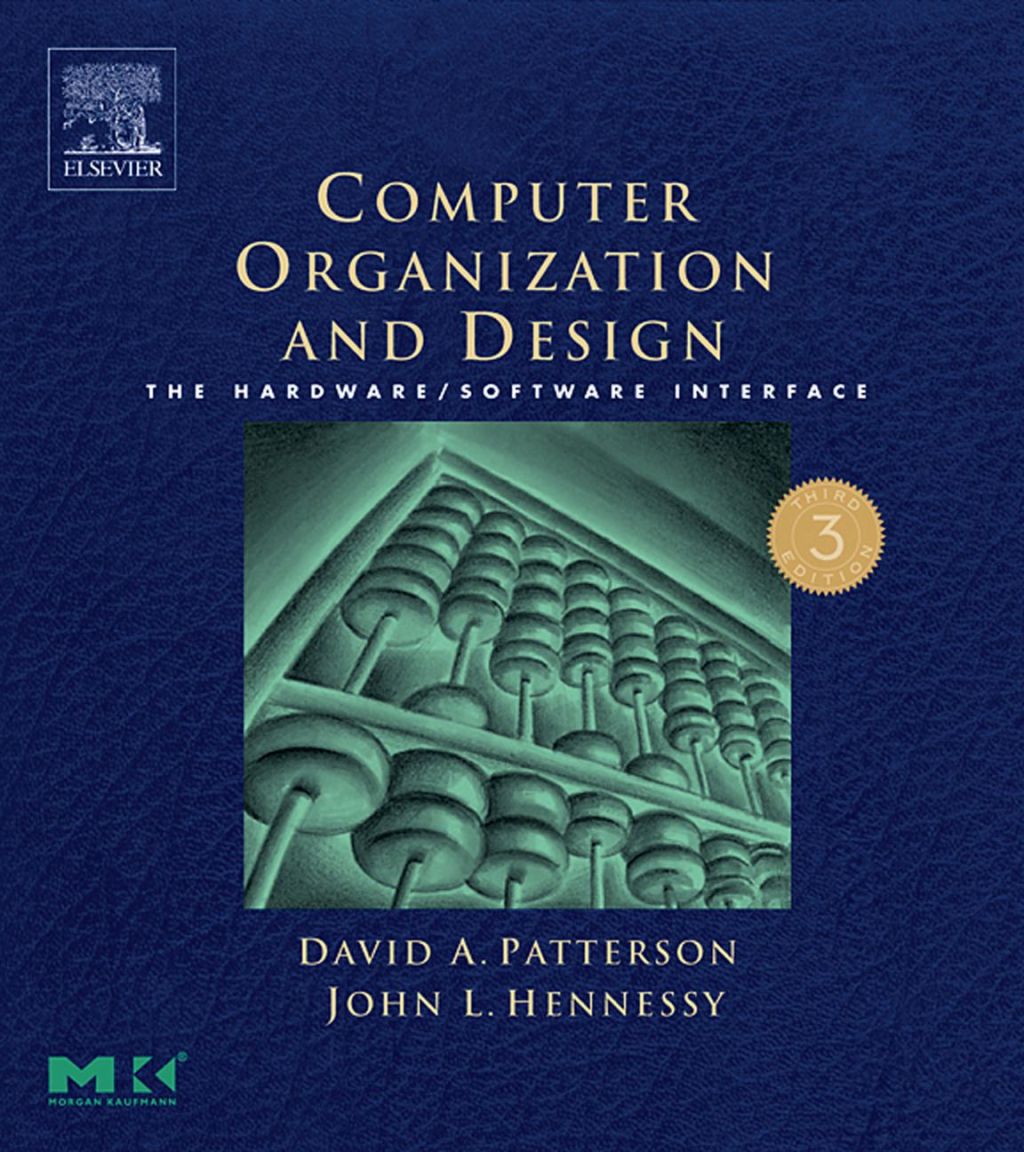 Computer Organization and Design: The Hardware/Software Interface 3rd Edition