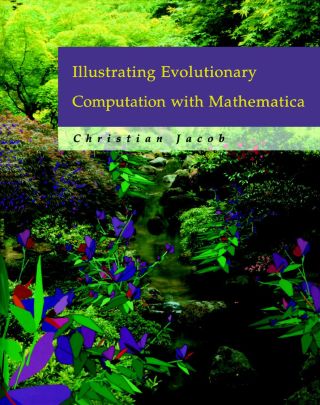 Imagen de portada: Illustrating Evolutionary Computation with Mathematica 9781558606371