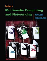 Cover image: Readings in Multimedia Computing and Networking 9781558606517
