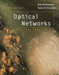 表紙画像: Optical Networks: A Practical Perspective 2nd edition 9781558606555