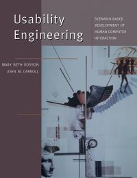 Cover image: Usability Engineering: Scenario-Based Development of Human-Computer Interaction 9781558607125