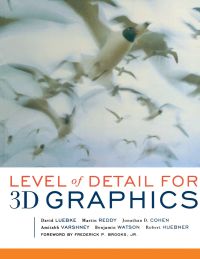 Cover image: Level of Detail for 3D Graphics 9781558608382