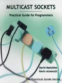 Imagen de portada: Multicast Sockets: Practical Guide for Programmers 9781558608467