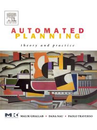 Imagen de portada: Automated Planning: Theory  & Practice 9781558608566