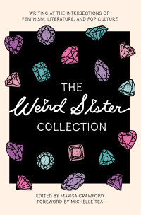 表紙画像: The Weird Sister Collection 1st edition 9781558613003