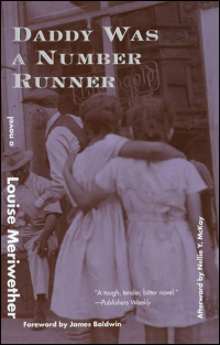 Cover image: Daddy Was a Number Runner 9781558614420