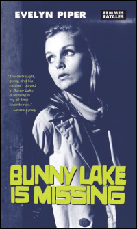 Cover image: Bunny Lake Is Missing 9781558614758