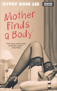 Cover image: Mother Finds a Body 9781558618015