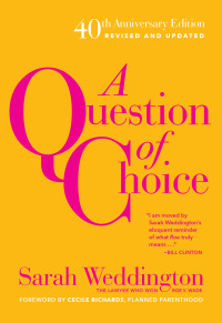 Cover image: A Question of Choice 9781558618138