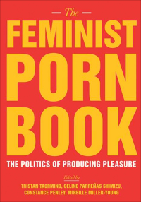 Immagine di copertina: The Feminist Porn Book 9781558618183