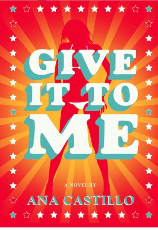 Cover image: Give It To Me 9781558618503