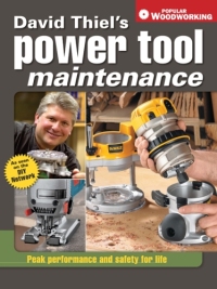 Cover image: David Thiel's Power Tool Maintenance 9781558707559