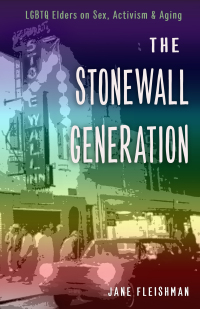 Cover image: Stonewall Generation 9781558968530
