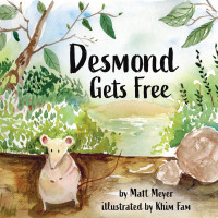 Cover image: Desmond Gets Free 9781558968660