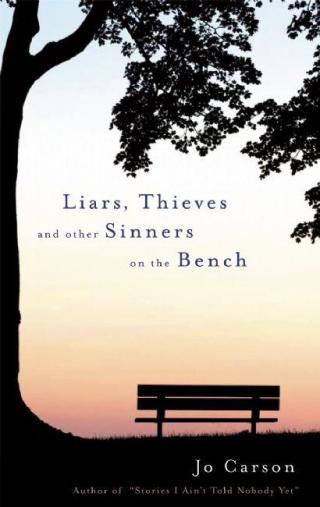 Imagen de portada: Liars, Thieves and Other Sinners on the Bench 9781559363310