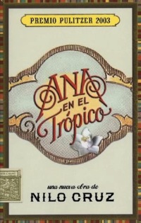 Titelbild: Ana en el Trópico 9781559362450