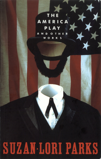 Imagen de portada: The America Play and Other Works 9781559360920