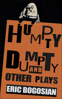 Omslagafbeelding: Humpty Dumpty and Other Plays 9781559362511