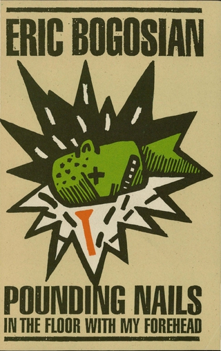 Cover image: Pounding Nails in the Floor with My Forehead 9781559360968