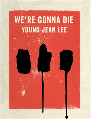 Imagen de portada: We're Gonna Die 9781559364430